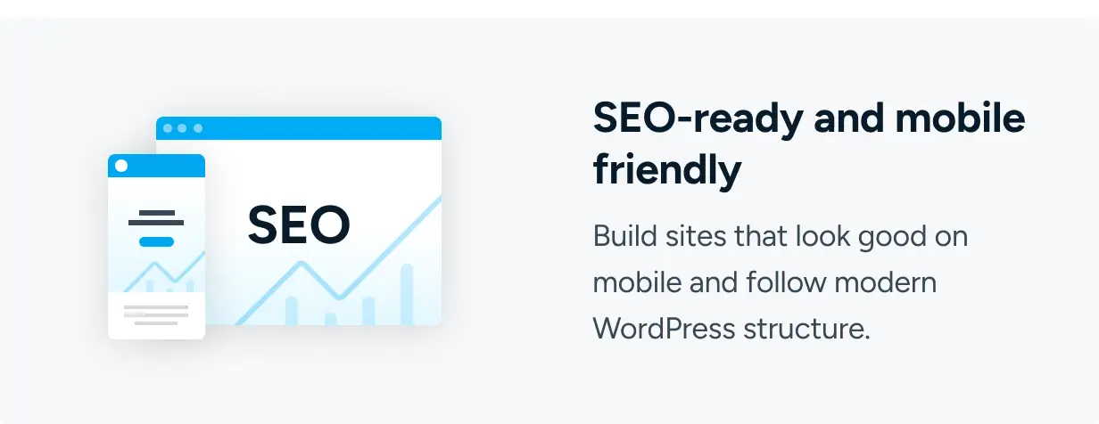 SEO-ready and mobile friendly